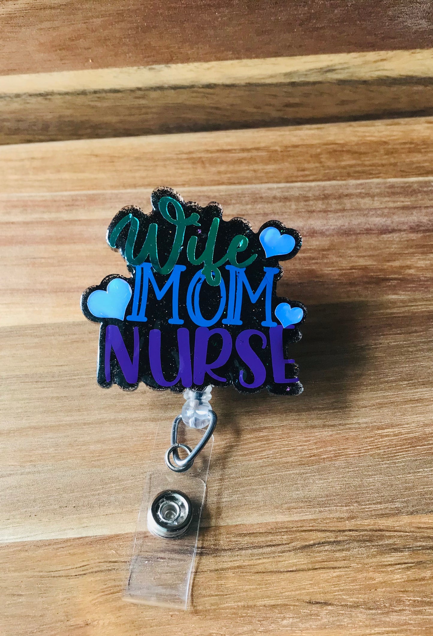 Wife Mom Nurse Badge Reel