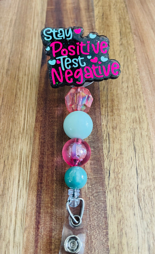 Stay Positive Test Negative Badge Reel with Bubblegum Beads