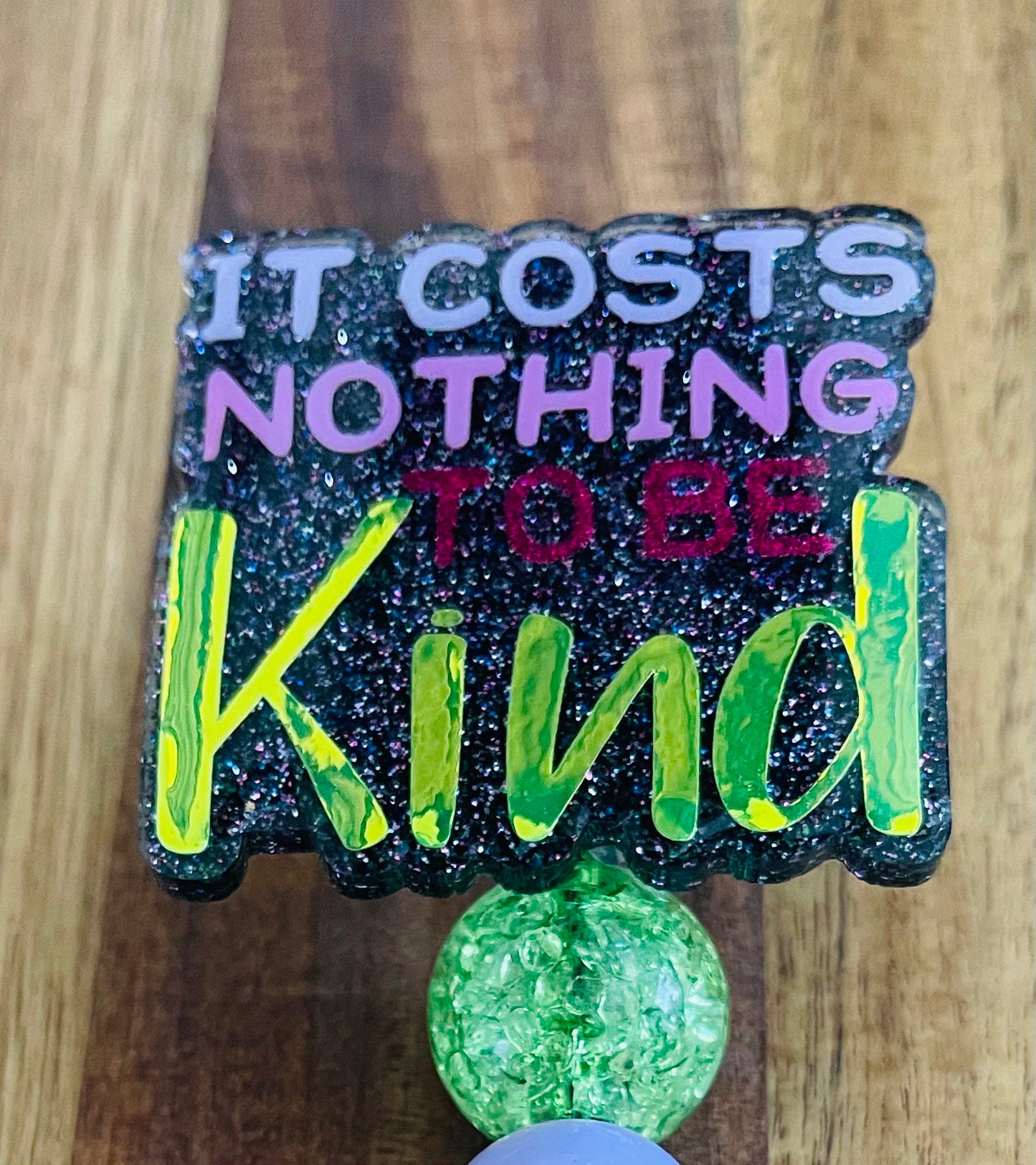 It Cost Nothing to be Kind Badge Reel with Bubblegum Beads