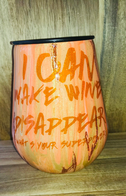 I Can Make Wine Disappear Stemless Wine Tumbler