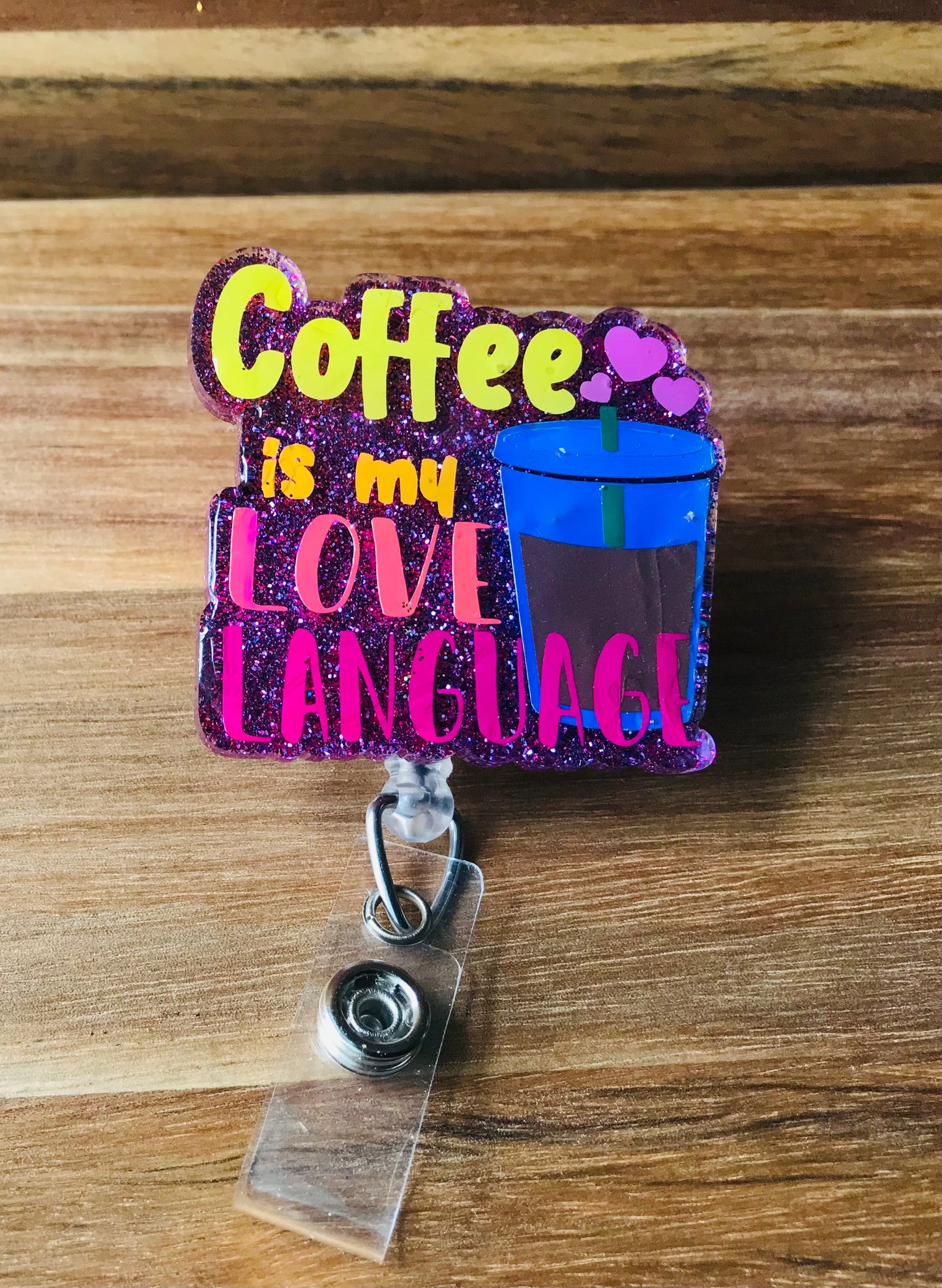 Coffee is my Love Language Badge Reel