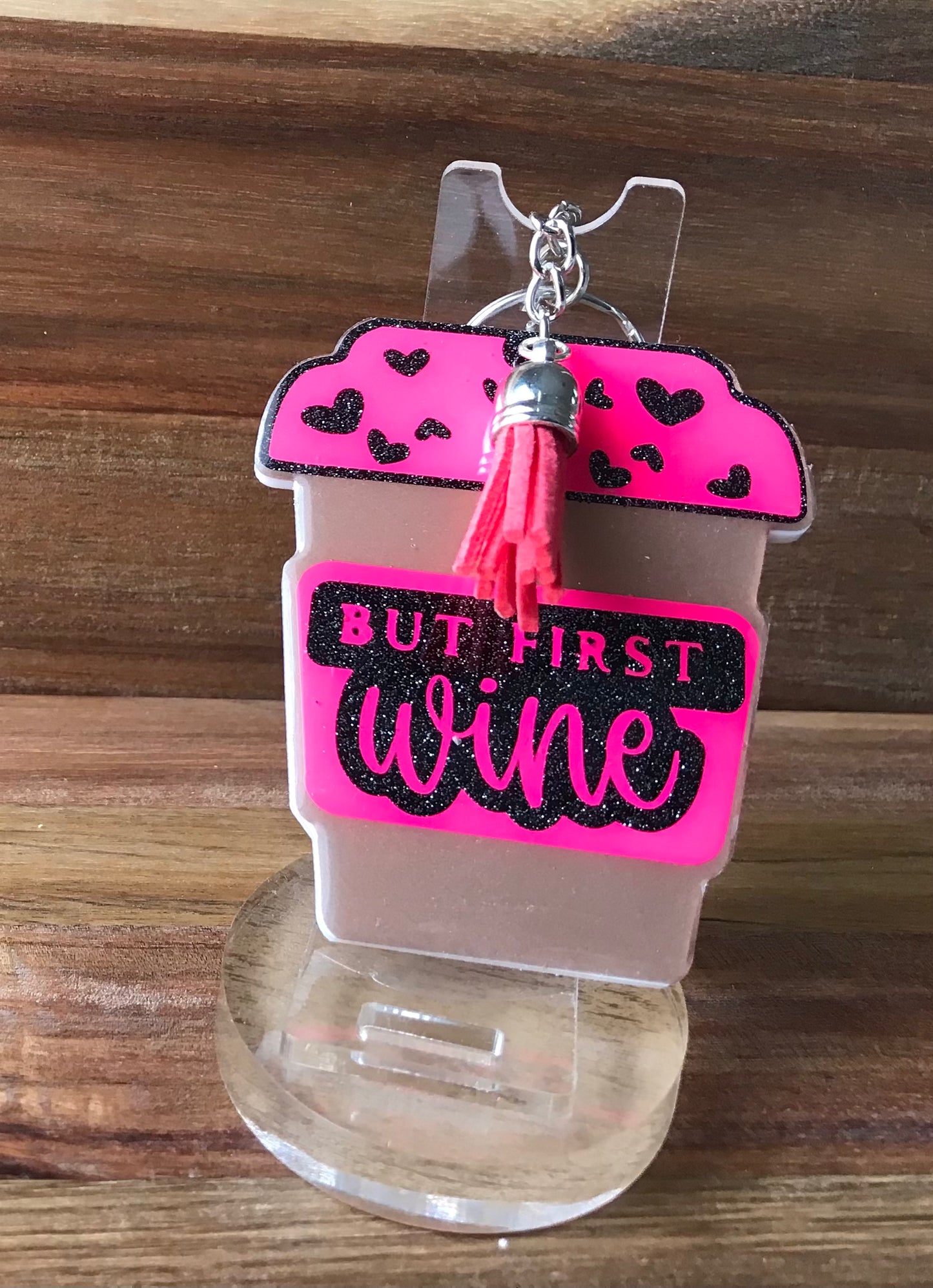 But First Wine Cup Acrylic Keychain